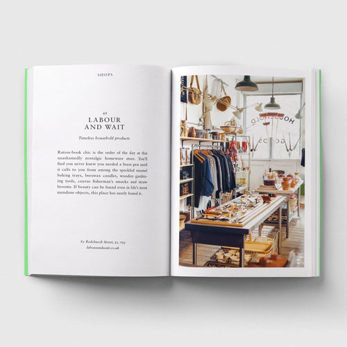 An Opinionated Guide to East London